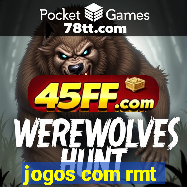 jogos com rmt